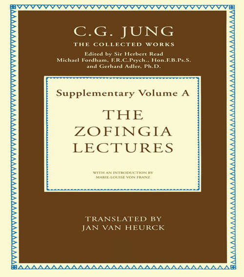 Book cover of The Zofingia Lectures: Supplementary Volume A (Collected Works of C. G. Jung #1)