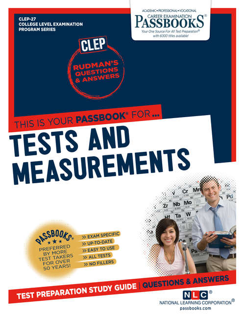 Book cover of TESTS AND MEASUREMENTS: Passbooks Study Guide (College Level Examination Program Series (CLEP): Clep-27)