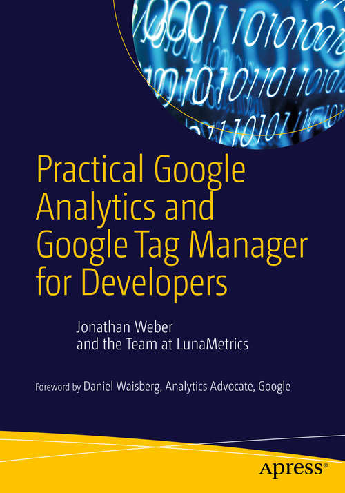 Book cover of Practical Google Analytics and Google Tag Manager for Developers