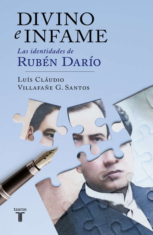 Book cover of Divino e infame: Las identidades de Rubén Darío
