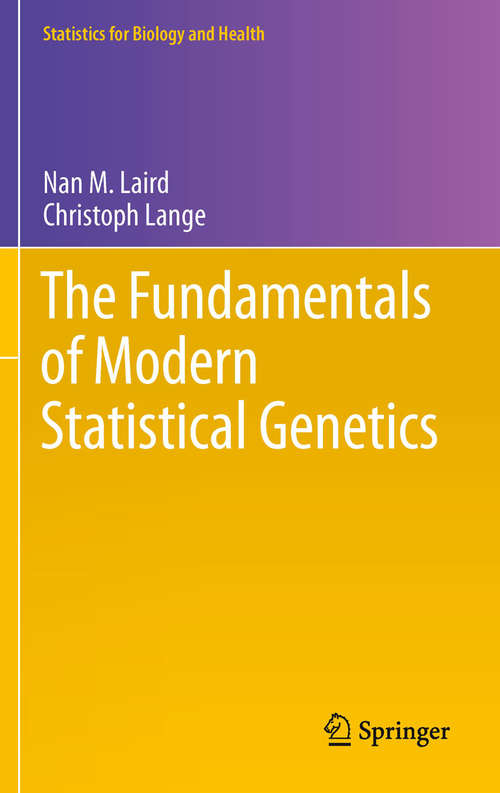 Book cover of The Fundamentals of Modern Statistical Genetics