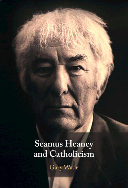 Book cover of Seamus Heaney and Catholicism