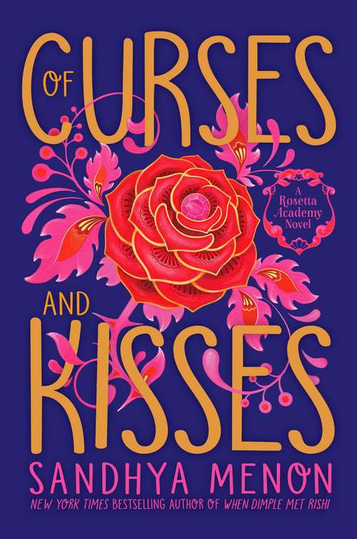 Book cover of Of Curses and Kisses: A St. Rosetta S Academy Novel (St Rosetta's Academy Ser.)