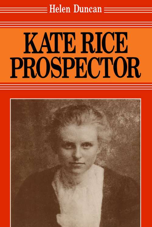 Book cover of Kate Rice: Prospector
