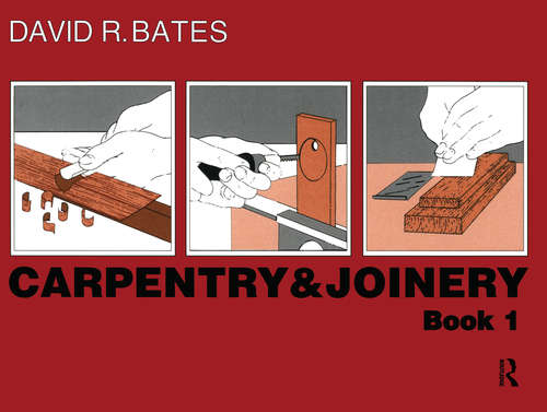 Book cover of Carpentry and Joinery Book 1