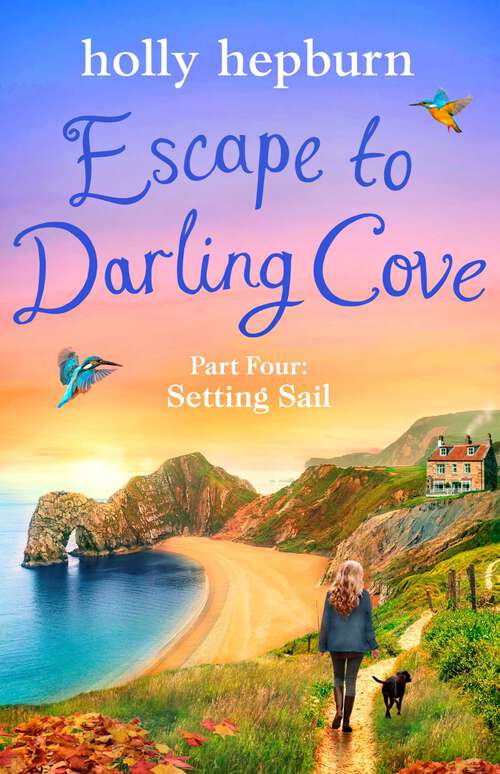 Book cover of Escape to Darling Cove Part Four: Setting Sail (Ebook Original)