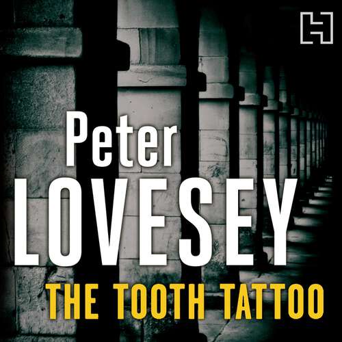 Book cover of The Tooth Tattoo: 13 (Peter Diamond Mystery #13)