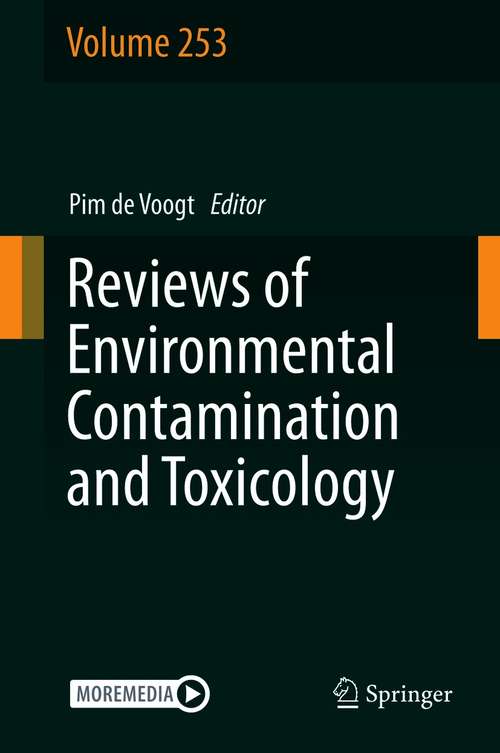 Book cover of Reviews of Environmental Contamination and Toxicology Volume 253 (1st ed. 2021) (Reviews of Environmental Contamination and Toxicology #253)