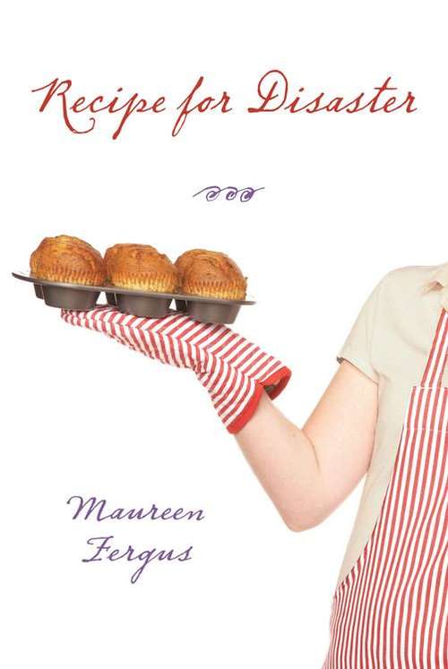 Book cover of Recipe for Disaster
