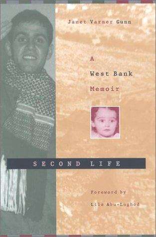 Book cover of Second Life: A West Bank Memoir
