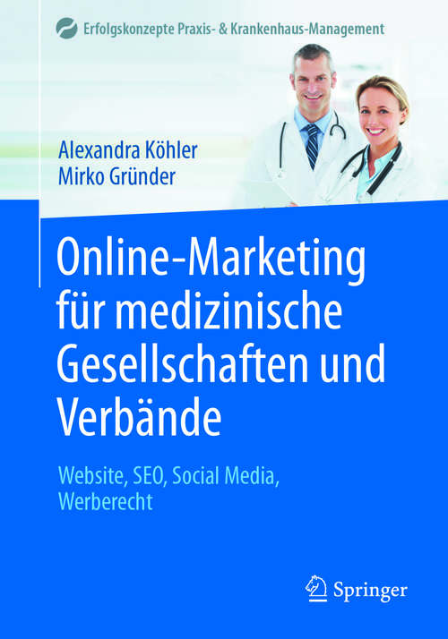 Book cover of Online-Marketing für medizinische Gesellschaften und Verbände