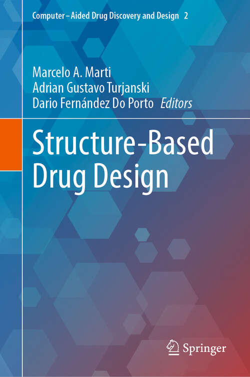 Book cover of Structure-Based Drug Design (Computer-Aided Drug Discovery and Design #2)