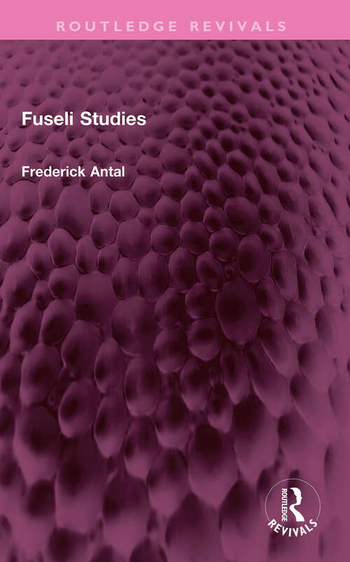 Book cover of Fuseli Studies (Routledge Revivals)