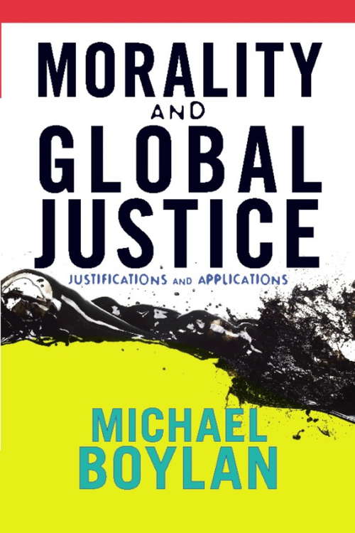 Book cover of Morality and Global Justice