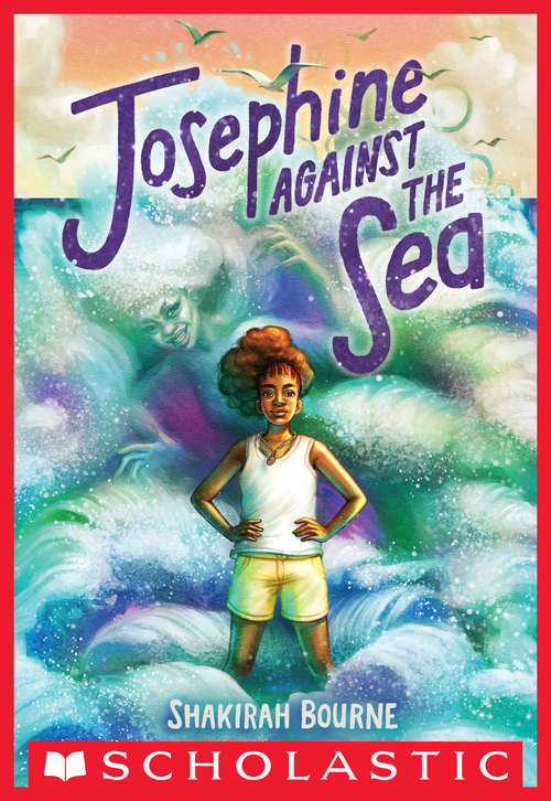 Book cover of Josephine Against the Sea