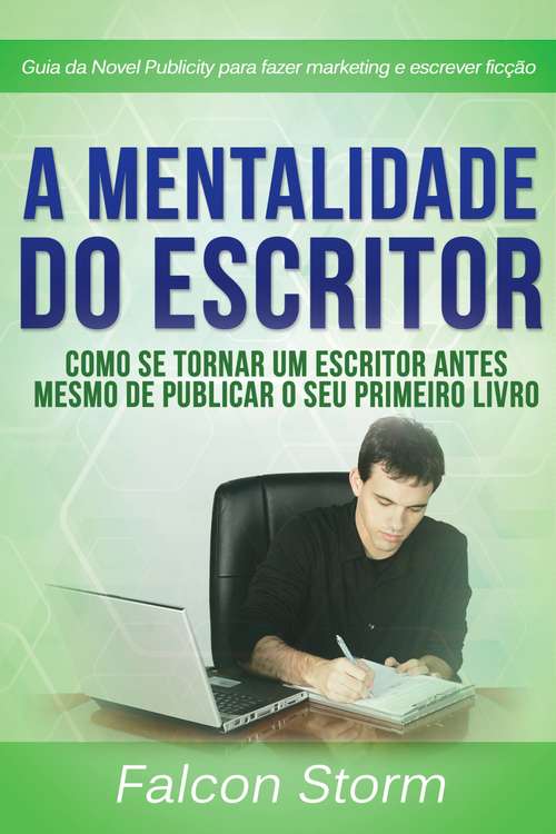 Book cover of A Mentalidade do Escritor