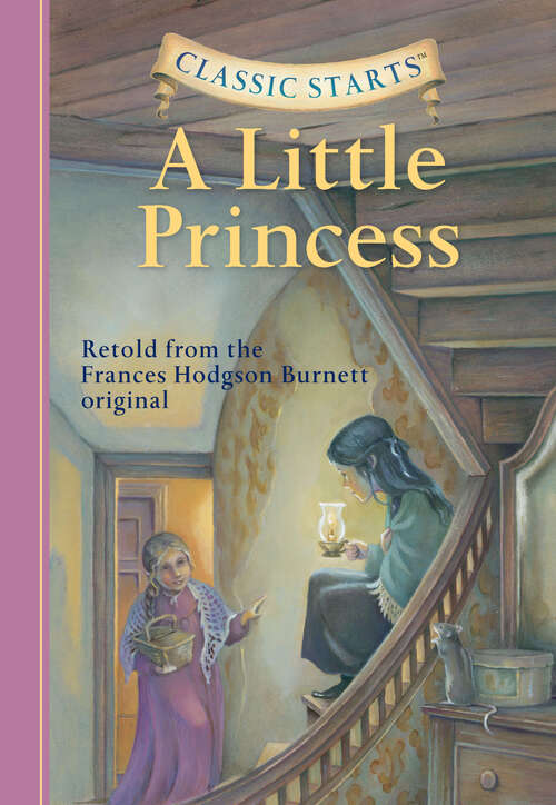Book cover of Classic Starts®: A Little Princess (Classic Starts®)
