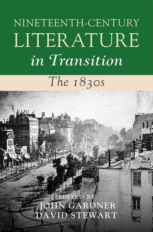 Book cover of Nineteenth-Century Literature in Transition: The 1830s (Nineteenth-Century Literature in Transition)