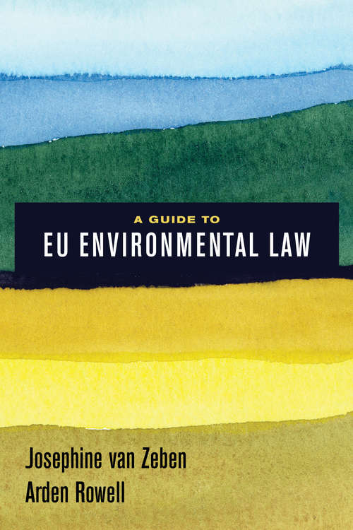 Book cover of A Guide to EU Environmental Law