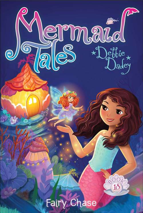 Book cover of Fairy Chase (Mermaid Tales #18)