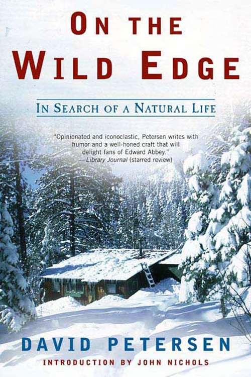 Book cover of On the Wild Edge: In Search of a Natural Life