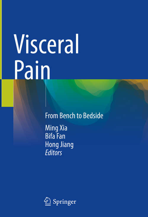 Book cover of Visceral Pain: From Bench to Bedside (2024)