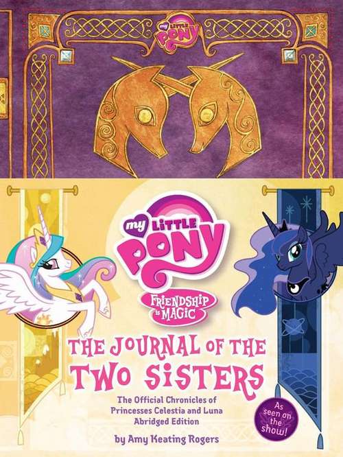 Book cover of The Journal of the Two Sisters (My Little Pony)