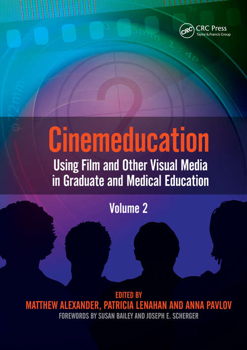 Book cover of Cinemeducation: Using Film and Other Visual Media in Graduate and Medical Education