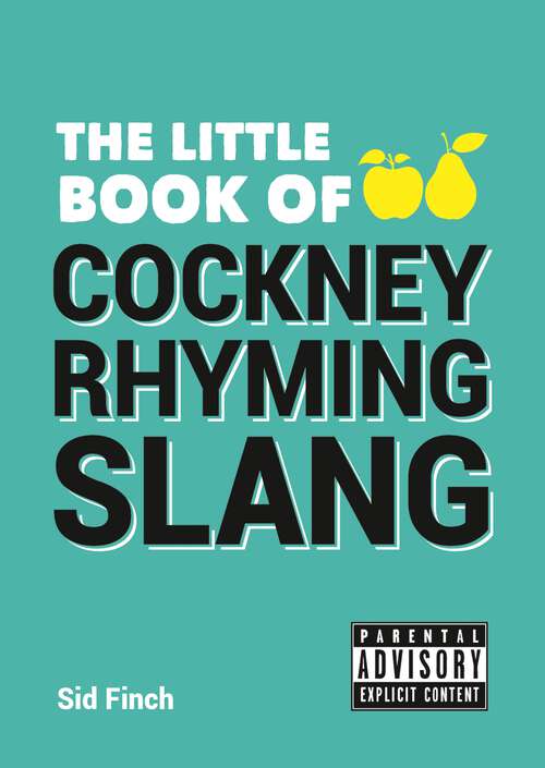 Book cover of The Little Book of Cockney Rhyming Slang