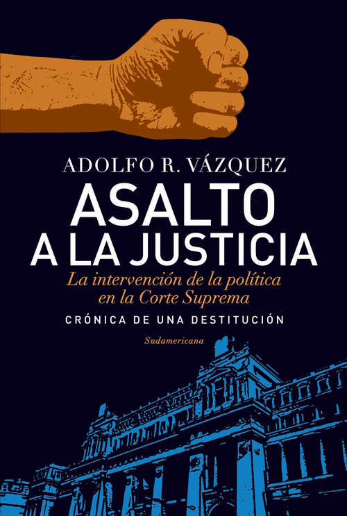 Book cover of Asalto a la Justicia