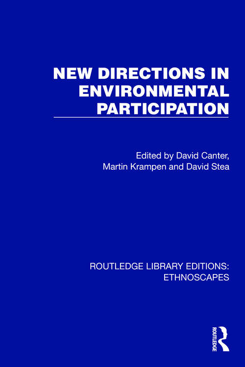 Book cover of New Directions in Environmental Participation (Routledge Library Editions: Ethnoscapes)