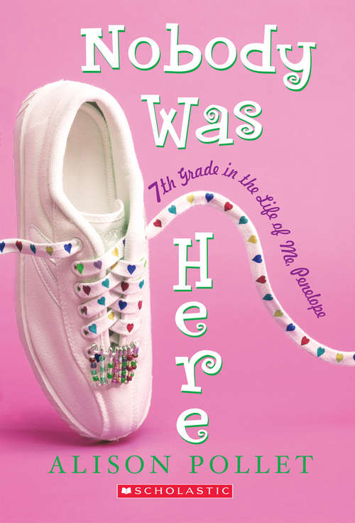 Book cover of Nobody Was Here: Penelope (Nobody Was Here Ser.)