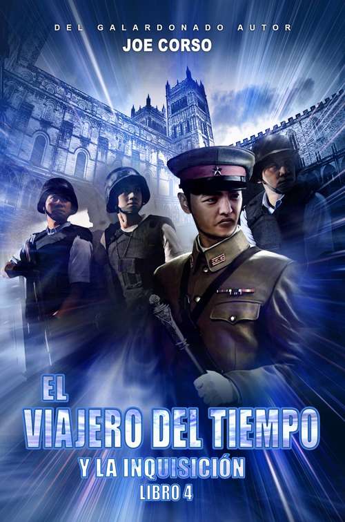 Book cover of El viajero del tiempo y la Inquisición (Libro #4)