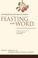 Book cover of Feasting on the Word: Lent through Eastertide