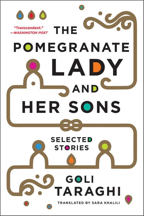 Book cover of The Pomegranate Lady and Her Sons: Selected Stories