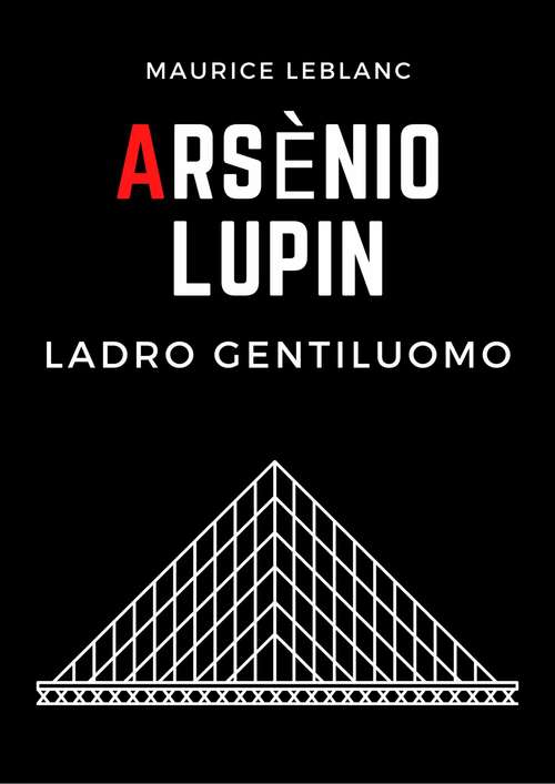 Book cover of Arsenio Lupin, ladro gentiluomo