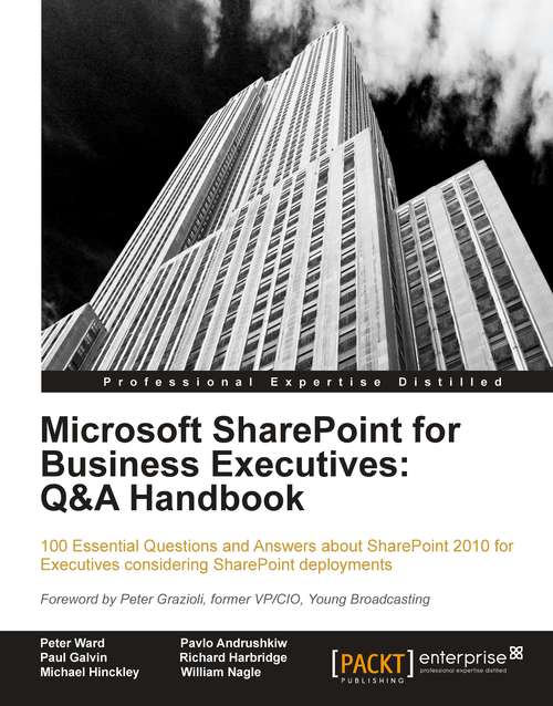Book cover of Microsoft SharePoint for Business Executives: Q&A Handbook
