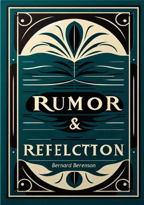 Book cover of Rumor and Reflection