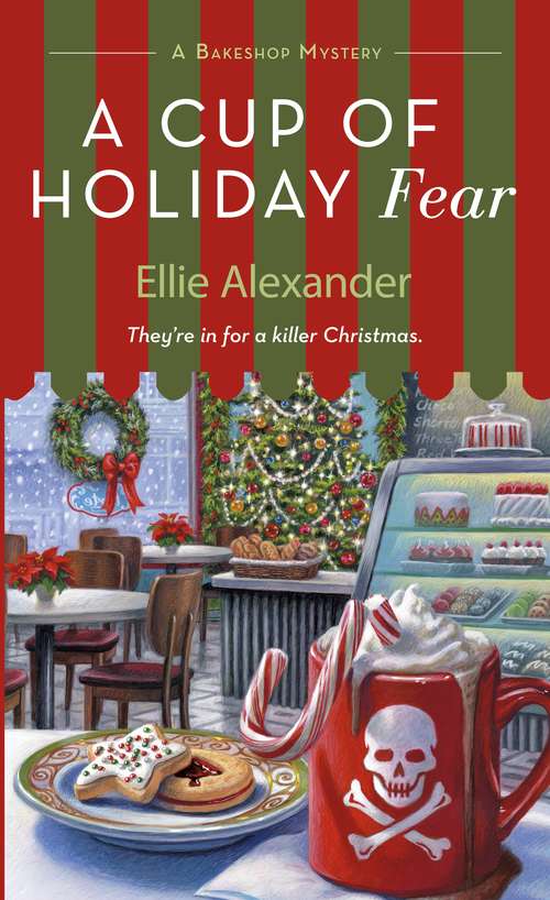 Book cover of A Cup of Holiday Fear: A Bakeshop Mystery (A Bakeshop Mystery #10)