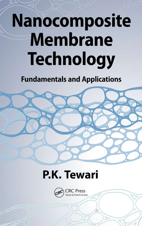 Book cover of Nanocomposite Membrane Technology: Fundamentals and Applications (1)