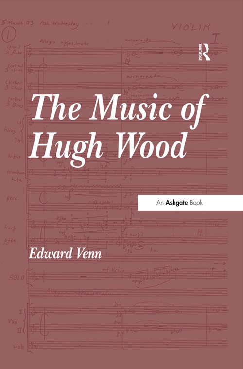 Book cover of The Music of Hugh Wood