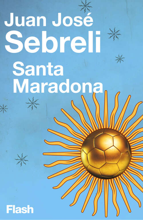 Book cover of Santa Maradona (Flash Ensayo)