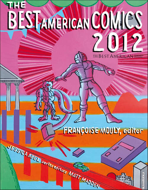 Book cover of The Best American Comics 2012 (The\best American Series ® Ser.)