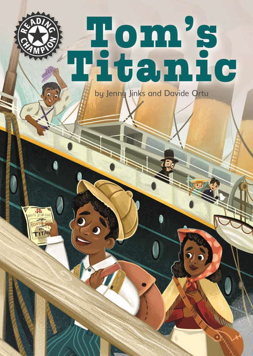 Book cover of Tom's Titanic: Independent Reading 16 (Reading Champion #357)