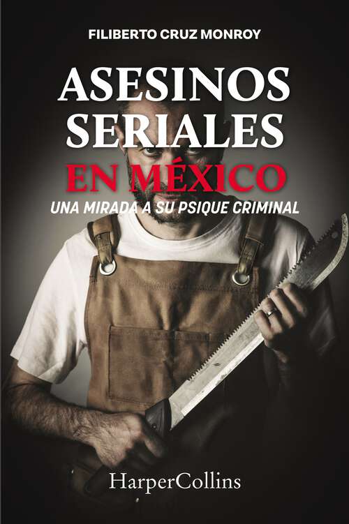 Book cover of Asesinos seriales en México: Los monstruos urbanos