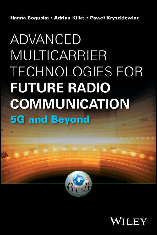 Book cover of Advanced Multicarrier Technologies for Future Radio Communication: 5G and Beyond