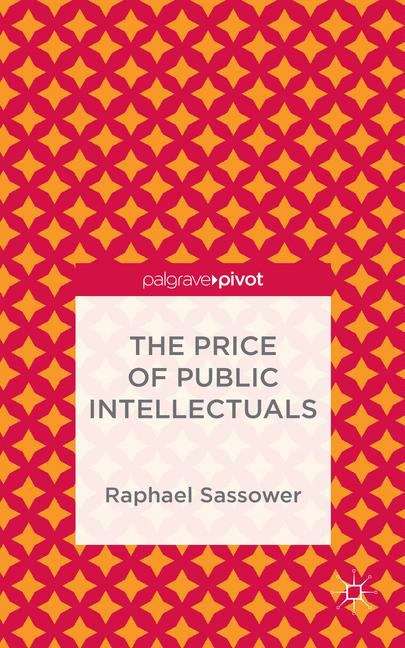 Book cover of The Price of Public Intellectuals