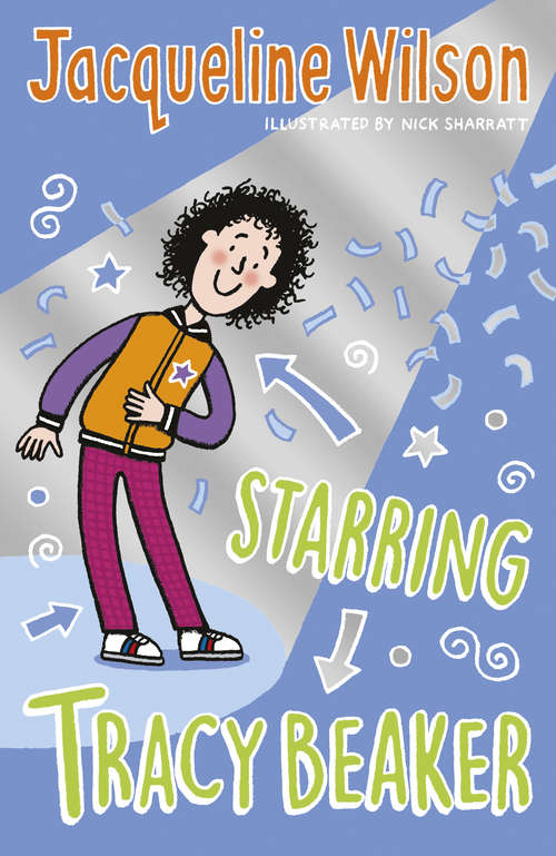 Book cover of Starring Tracy Beaker (Tracy Beaker #16)