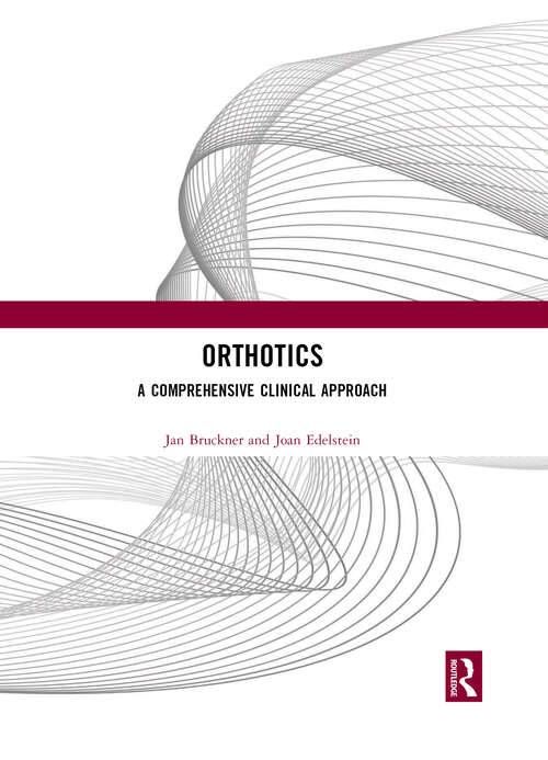Book cover of Orthotics: A Comprehensive Clinical Approach