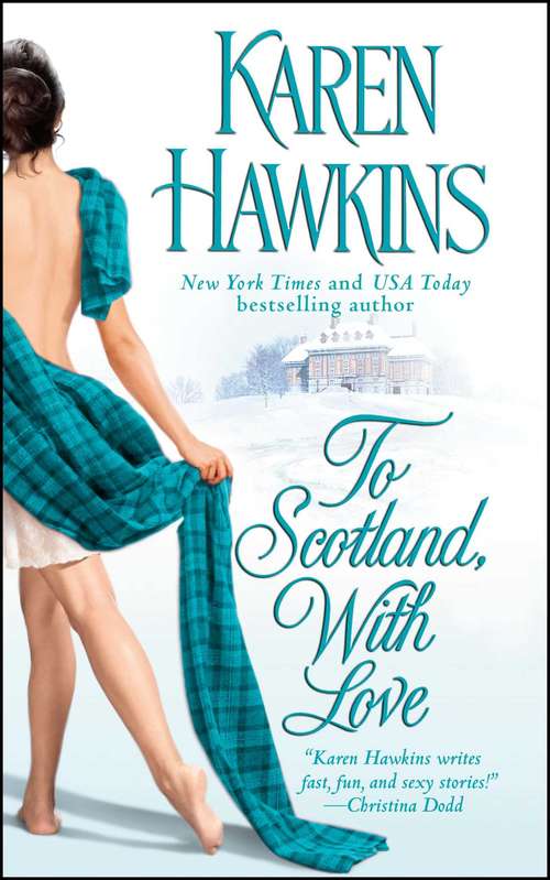 Book cover of To Scotland, With Love (The MacLean Curse Series #2)